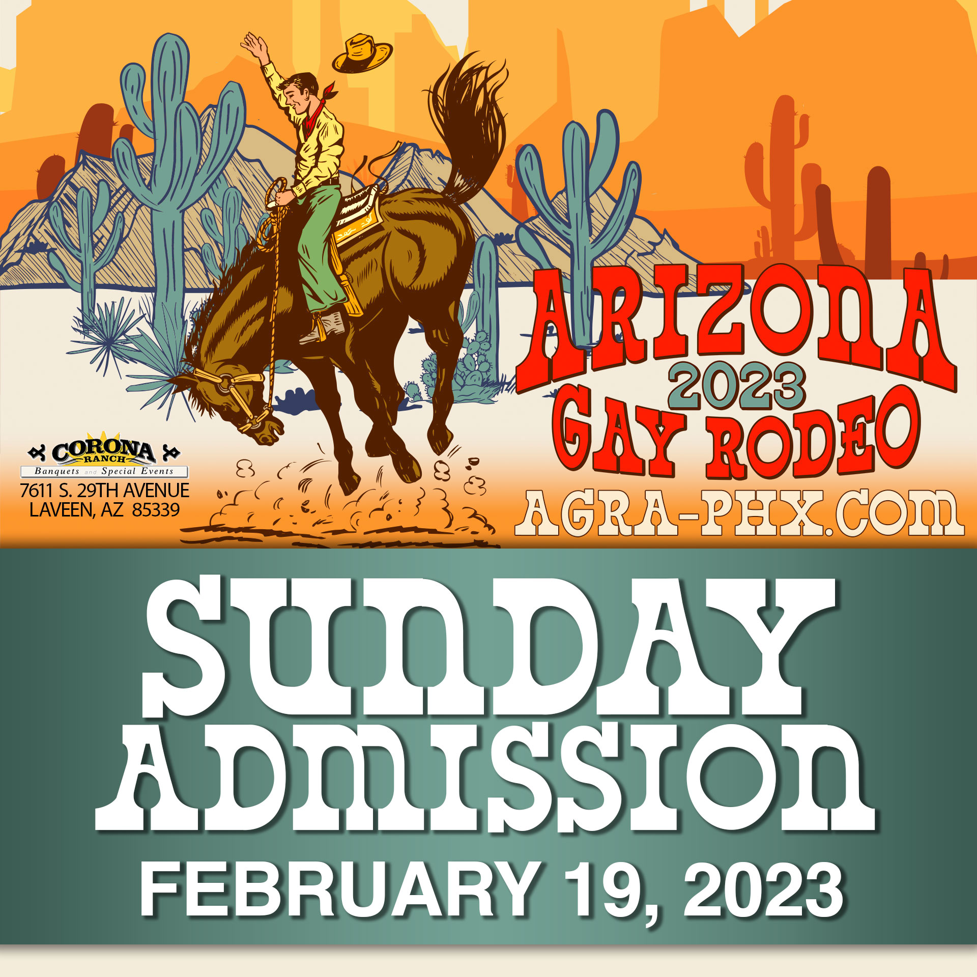2023 Arizona Gay Rodeo SUNDAY Admission Arizona Gay Rodeo Association