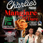 Promotional flyer for Charlie’s Phoenix “Mangiare e Dare” Pasta & Wine for a Cause fundraiser benefiting the 2027 Arizona Gay Rodeo. The event is Wednesday, October 7, with cocktails at 6 PM and dinner from 7–9 PM. Tickets are $40 and include wine, Caesar salad, breadsticks, a choice of spaghetti and meatballs, fettuccine Alfredo, or lasagna, plus dessert. The Italian-themed design features a glass of red wine, spaghetti twirled around a fork, and two hosts dressed in Italian-inspired attire. Tickets available at charliesphoenix.com.